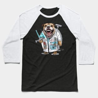 an English Bulldog wearing a dentist's coat and holding a dental drill Baseball T-Shirt